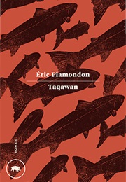 Taqawan (Éric Plamondon)