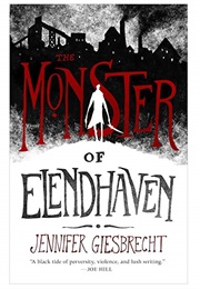 the monster of elendhaven summary
