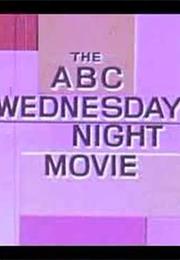 The ABC Wednesday Night Movie