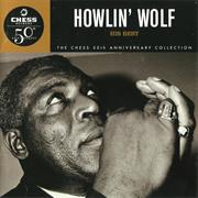 His Best Howlin&#39; Wolf