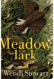 Meadowlark (Wendi Stewart)