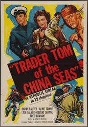 Trader Tom of the China Seas (1954)