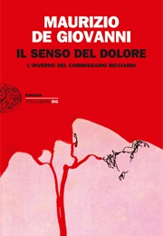 Il Senso Del Dolore (Maurizio De Giovanni)