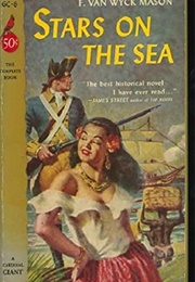 Stars on the Sea (F. Van Wyck Mason)