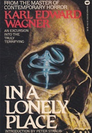 In a Lonely Place (Karl Edward Wagner)