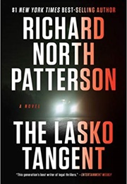 The Lasko Tangent (Richard North Patterson)