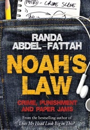 Noah&#39;s Law (Randa Abdel Fattah)