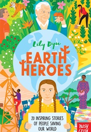 Earth Heroes (Lily Dyu)