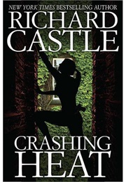 Crashing Heat (Richard Castle)