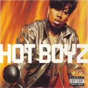 Hot Boyz - Missy Elliott