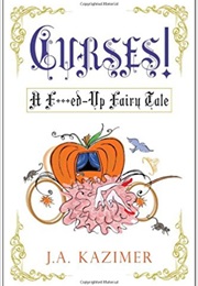 Curses! (J.A. Kazimer)