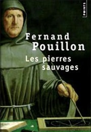 Les Pierres Sauvages (Fernand Pouillon)