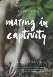 Mating in Captivity (Helen Zuman)