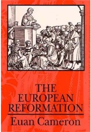 The European Reformation (Euan Cameron)