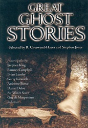 Great Ghost Stories (R. Chetwynd-Hayes and Stephen Jones)
