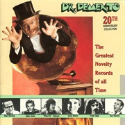 Various Artists - Dr. Demento 20th Anniversary Collection: The Greatest Novelty Records of All Time