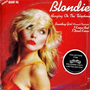 Hangin&#39; on the Telephone - Blondie