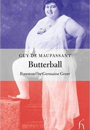 Butterball (Guy De Maupassant)