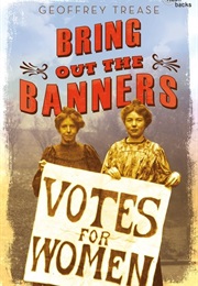 Bring Out the Banners (Geoffrey Trease)