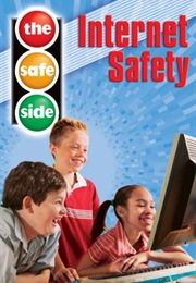 The Safe Side: Internet Safety (2006)