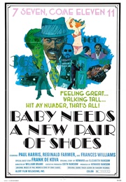 Baby Needs a New Pair of Shoes (1974)