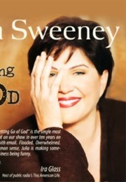 Letting Go of God (Julia Sweeney)