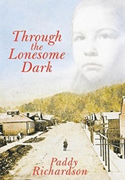 Through the Lonesome Dark (Paddy Richardson)