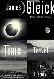 Time Travel: A History (James Gleick)