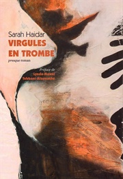 Virgules En Trombe (Sarah Haidar)