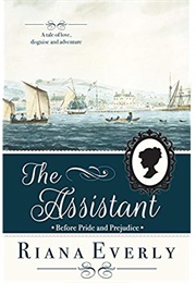 The Assistant: Before Pride and Prejudice (Riana Everly)