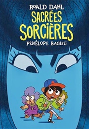 Sacrées Sorcières (Pénélope Bagieu)