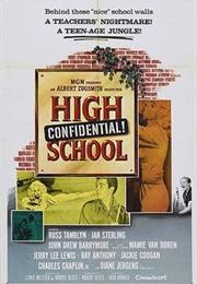 High School Confidential