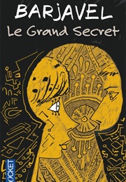 Le Grand Secret (René Barjavel)