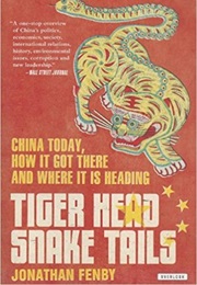 Tiger Head, Snake Tails (Jonathan Fenby)