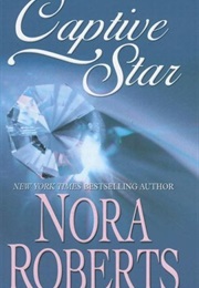 Captive Star (Nora Roberts)