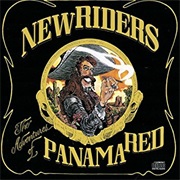 New Riders of the Purple Sage - The Adventures of Panama Red