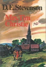 Mrs. Tim Christie (D.E. Stevenson)