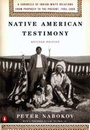 Native American Testimony (Peter Nabokov)