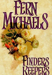 Finders Keepers (Fern Michaels)