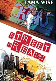 Street Dreams (Tama Wise)