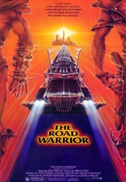 Mad Max: The Road Warrior (1982)