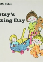 Betsy&#39;s Fixing Day (Gunilla Wolde)