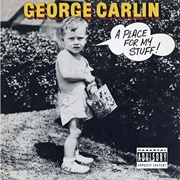 George Carlin- A Place for My Stuff