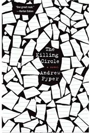 The Killing Circle (Andrew Pyper)