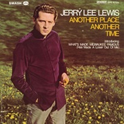 Jerry Lee Lewis - Another Place Another Time