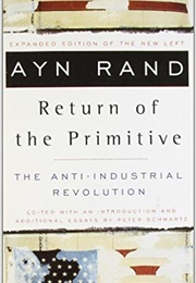 The Return of the Primitive (Ayn Rand)