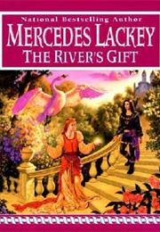 The River&#39;s Gift