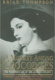 A Monkey Among Crocodiles (Brian Thompson)