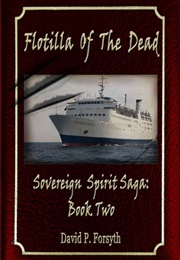 Flotilla of the Dead (David P. Forsyth)