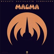 Magma - Mëkanïk Dëstruktïẁ Kömmandöh (1973)